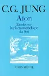 Aion : études sur la phénoménologie du soi