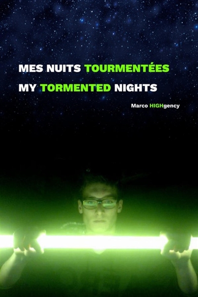 Mes nuits tourmentées :...