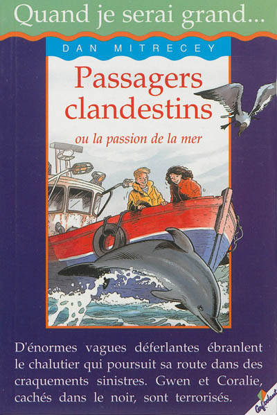 Passagers clandestins ou La passion de la mer
