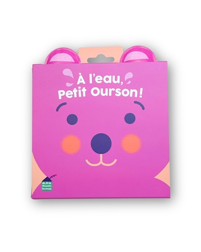 A l'eau, Petit Ourson !