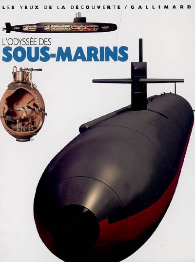 L'odyssée des sous-marins