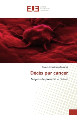 Décès par cancer : Moyens de prévenir le cancer