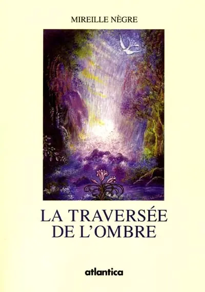 La traversée de l'ombre