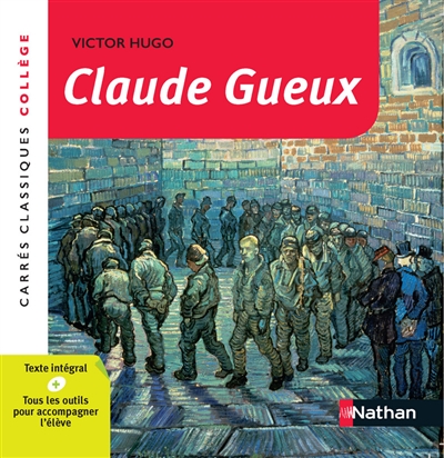 Claude Gueux : 1834 : texte intégral