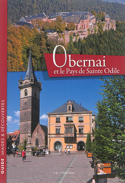 Obernai et le Pays de Sainte-Odile