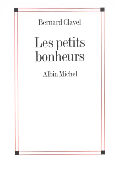 Les petits bonheurs
