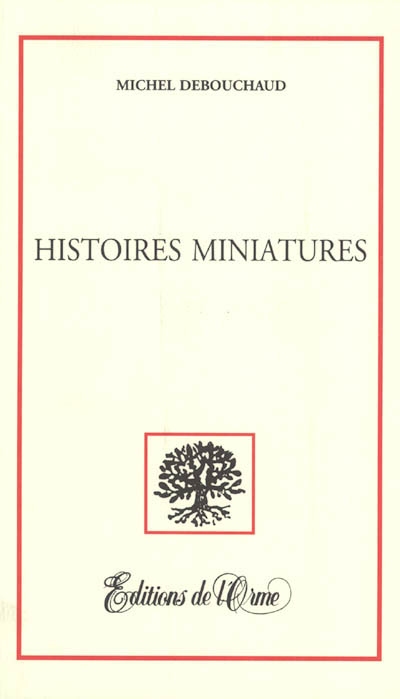 Histoires miniatures