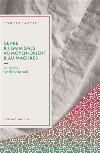 Genre & féminismes au Moyen-Orient & au Maghreb