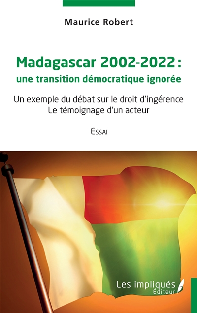 Madagascar 2002-2022 : une...