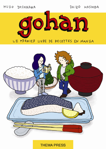 Gohan : la cuisine japonaise est un jeu d'enfant