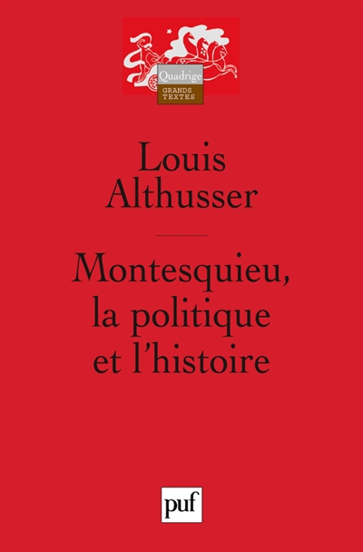 Montesquieu, la politique et l'histoire