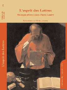 Cahiers du GADGES, n° 8. L'esprit des Lettres : mélanges offerts à Jean-Pierre Landry