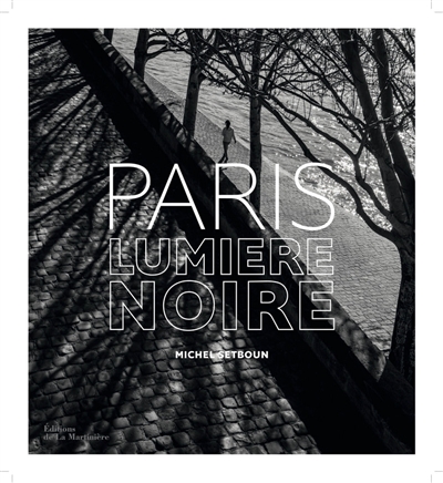 Paris : lumière noire
