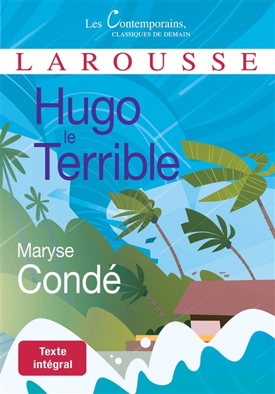 Hugo le terrible : texte intégral