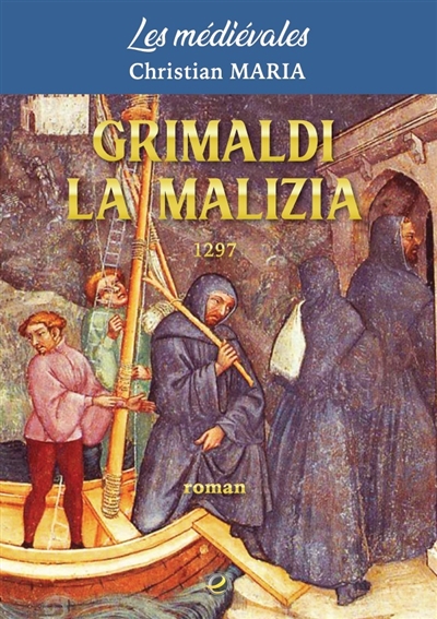 Grimaldi La Malizia : 1297