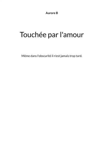Touchée par l'amour : Même...