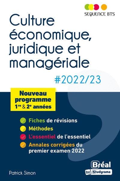 Culture économique, juridique et managériale 2022-2023 : nouveau programme, 1re & 2e années