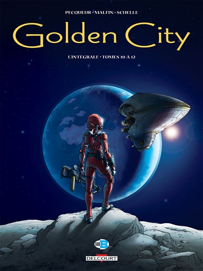 Golden city : l'intégrale. Tomes 10 à 12