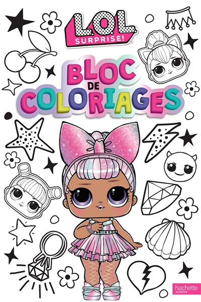 lol surprise ! : bloc de coloriages