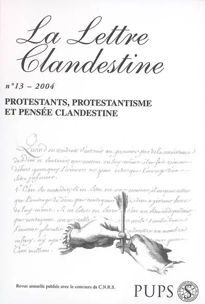 Lettre clandestine (La), n° 13. Protestants, protestantisme et pensée clandestine
