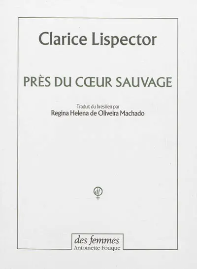 Près du coeur sauvage