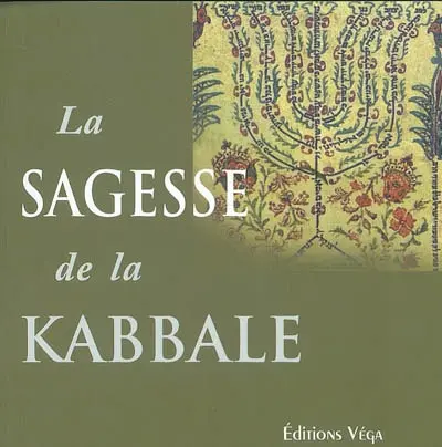 La sagesse de la Kabbale