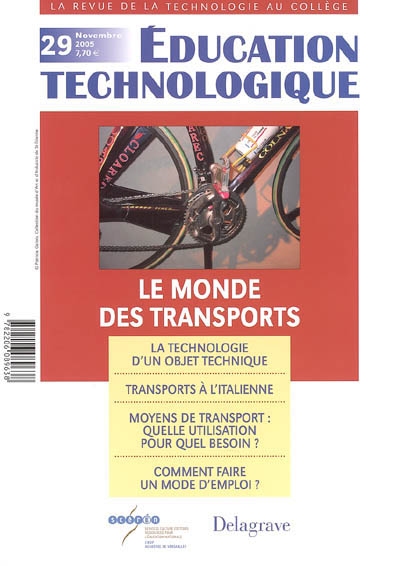 Éducation technologique, n° 29. Le monde des transports