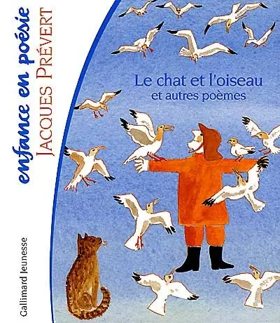 Le chat et l'oiseau : et autres poèmes