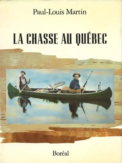 La chasse au Québec