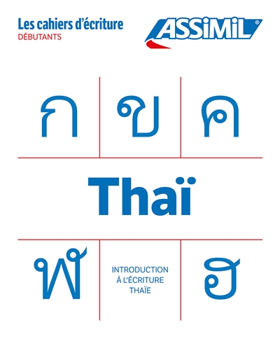 Thaï : débutants, les bases...