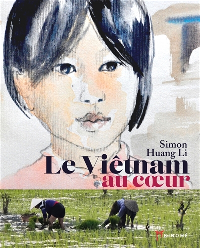 Le Vietnam au coeur