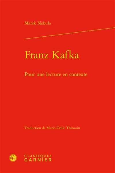 Franz Kafka : pour une lecture en contexte