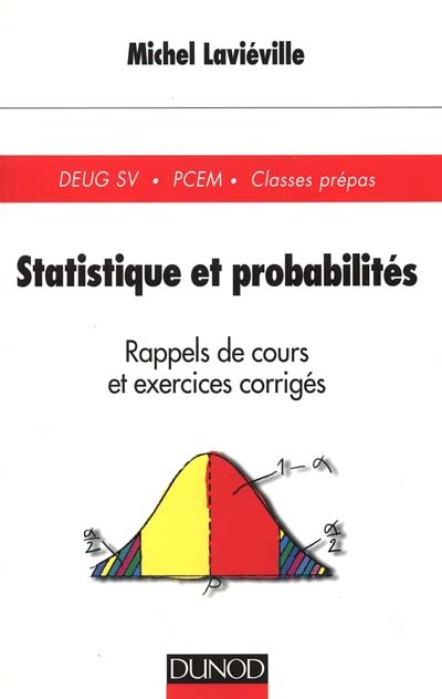 Statistique et probabilités : rappels de cours et exercices corrigés