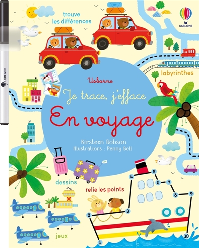 En voyage : Je trace, j'efface : dès 3 ans