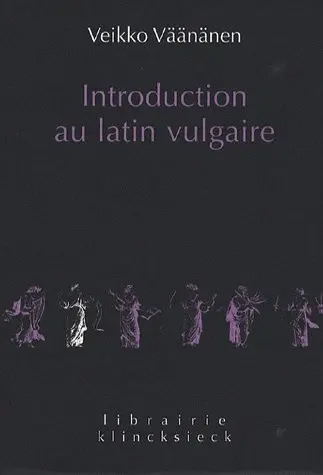 Introduction au latin vulgaire