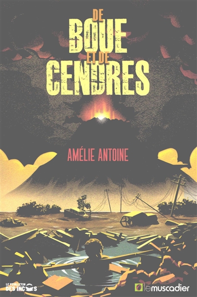 De boue et de cendres