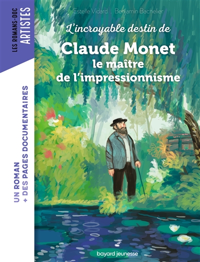 L'incroyable destin de Claude Monet : le maître de l'impressionnisme