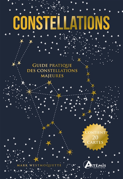 Constellations : guide pratique des constellations majeures