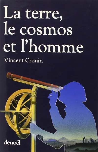 La Terre, le cosmos et l'homme