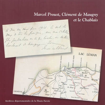 Marcel Proust, Clément de Maugny et le Chablais