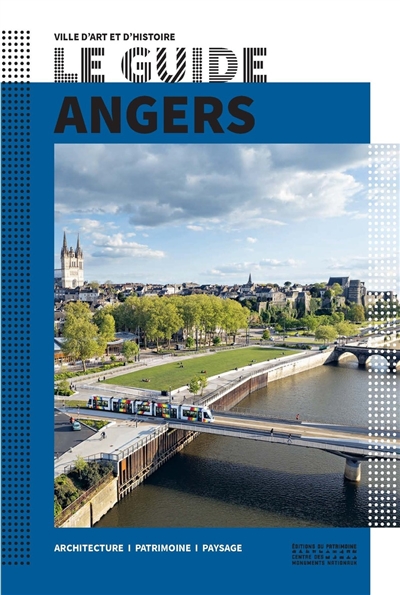 Angers : architecture,...