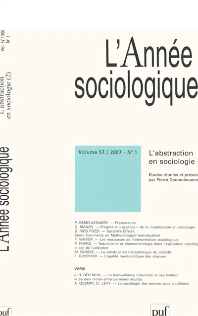 Année sociologique (L'), n° 1 (2007). L'abstraction en sociologie, 2e partie
