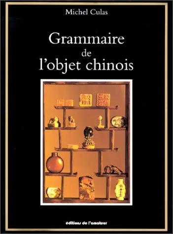 Grammaire de l'objet chinois