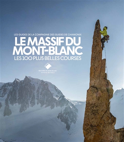 Le massif du Mont-Blanc :...
