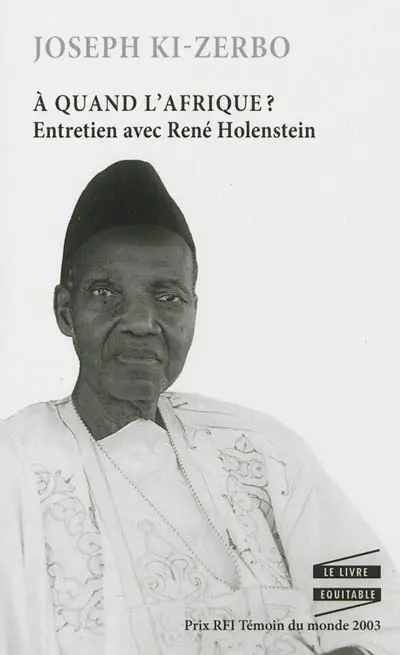A quand l'Afrique ? : entretien avec René Holenstein