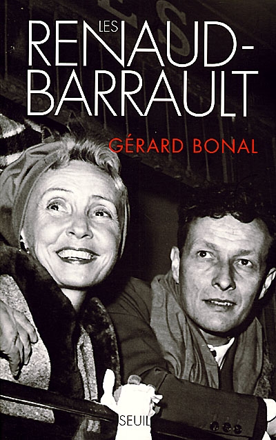Les Renaud-Barrault : biographie