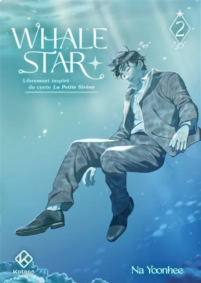 Whale Star : librement inspiré du conte La petite sirène. Vol. 2