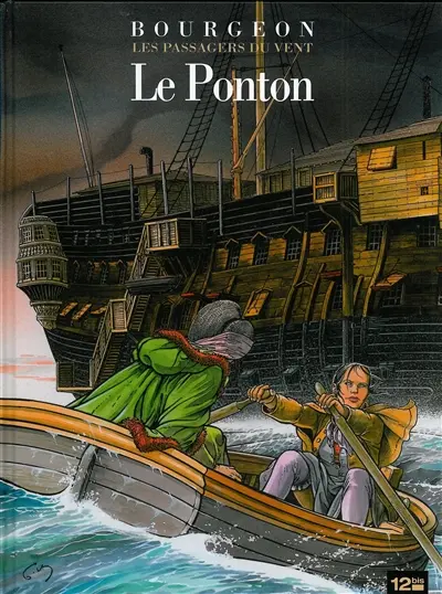 Les passagers du vent. Vol. 2. Le ponton