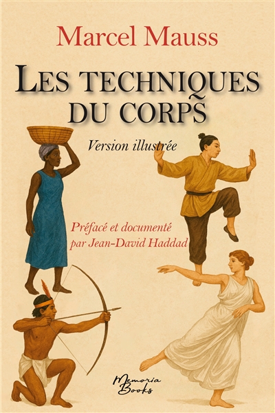 Un livre double : Les techniques du corps de Mauss et un dossier qui dérange : Mauss confronté à la gestuelle d’aujourd’hui