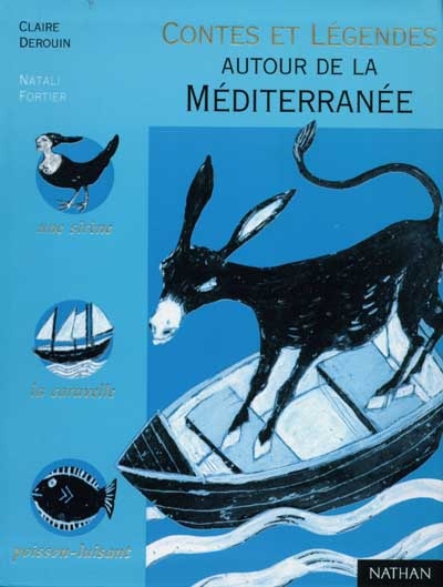 Contes E Tlegendes Autour de La Mediterranee